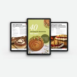 40 zdrowych deserów bez dodatku cukru